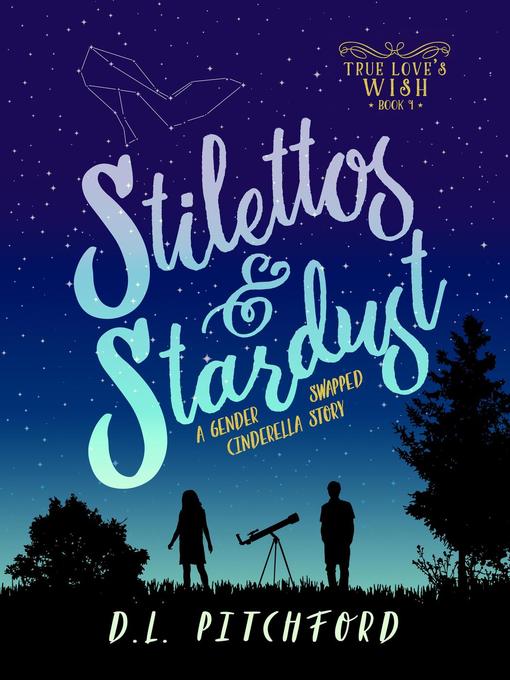 Title details for Stilettos & Stardust by D. L. Pitchford - Available